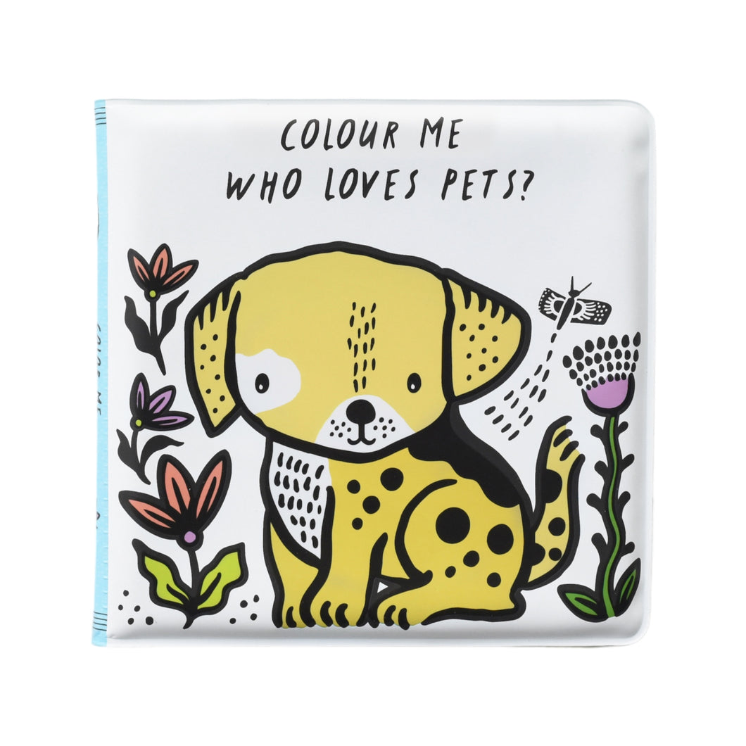 Colour Me - Who Loves Pets? Book